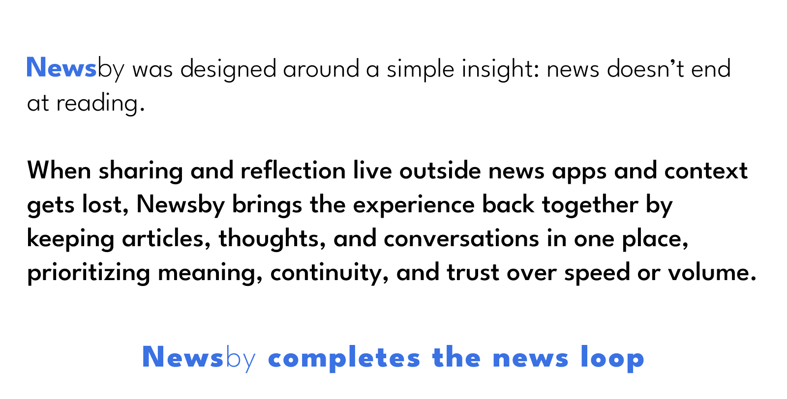 Newsby, completes the news loop